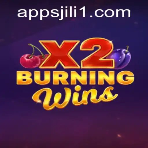 Exploring the Thrills of BurningWinsX2 Game with JILI1